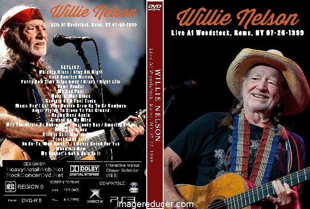 WILLIE NELSON - Live At Woodstock Rome NY 07-25-1999.jpg